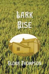 Lark Rise (ISBN: 9781789431742)