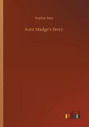 Aunt Madge's Story (ISBN: 9783752412031)
