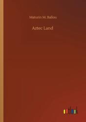 Aztec Land (ISBN: 9783752321760)