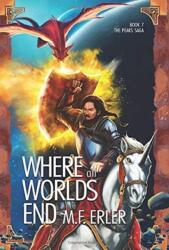 Where all Worlds End (ISBN: 9781944072254)