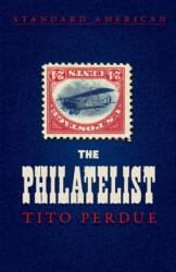 Philatelist (ISBN: 9781940933818)