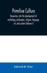 Primitive culture (ISBN: 9789354030321)