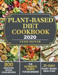 Plant-Based Diet Cookbook 2020 (ISBN: 9781952832307)