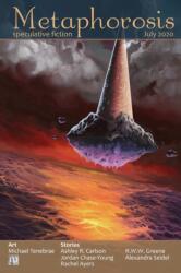 Metaphorosis July 2020 (ISBN: 9781640761742)