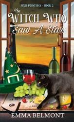 The Witch Who Saw A Star (ISBN: 9781950575206)