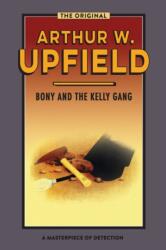 Bony and the Kelly Gang (ISBN: 9781922384621)