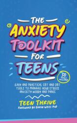 Anxiety Toolkit for Teens (ISBN: 9781914986123)