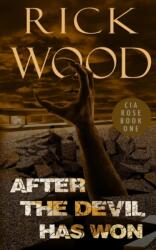 After the Devil Has Won (ISBN: 9781838533977)