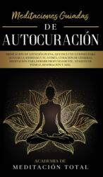 Meditaciones Guiadas de Autocuracion (ISBN: 9781800602090)