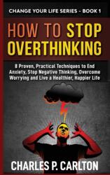 How to Stop Overthinking (ISBN: 9781952597008)