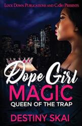 Dope Girl Magic (ISBN: 9781951081898)