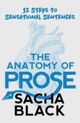 Anatomy of Prose (ISBN: 9781913236007)