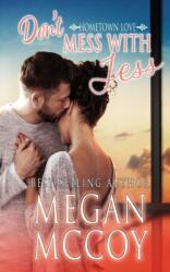 Don't Mess with Jess (ISBN: 9781645632153)