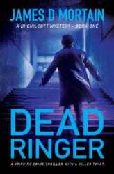 Dead Ringer (ISBN: 9781916008441)
