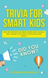 Trivia for Smart Kids (ISBN: 9781989777053)