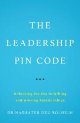 The Leadership PIN Code (ISBN: 9781544507163)