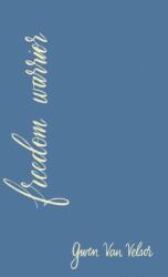 Freedom Warrior (ISBN: 9780578640839)