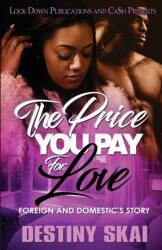 The Price You Pay for Love (ISBN: 9781951081607)