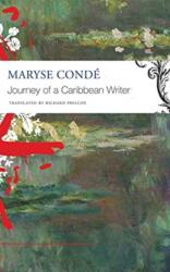 Journey of a Caribbean Writer (ISBN: 9780857427557)