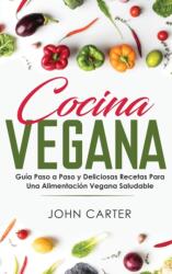 Cocina Vegana (ISBN: 9781951404123)