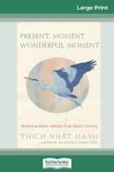 Present Moment Wonderful Moment (ISBN: 9780369307354)