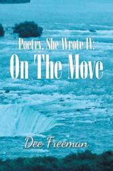 Poetry, She Wrote Iv (ISBN: 9781728320410)