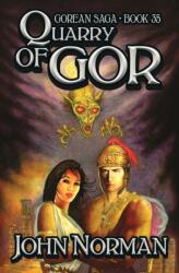Quarry of Gor (ISBN: 9781504058315)