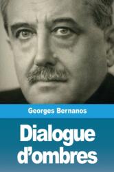 Dialogue d'ombres (ISBN: 9783967874273)