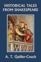 Historical Tales from Shakespeare (ISBN: 9781599154923)