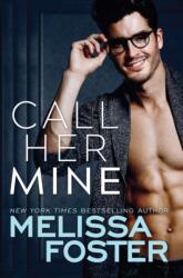 Call Her Mine (ISBN: 9781542007382)