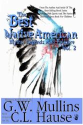 Best Native American Myths, Legends, and Folklore Vol. 2 (ISBN: 9781645709572)