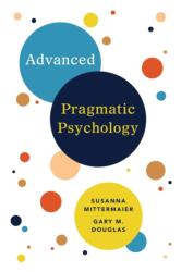 Advanced Pragmatic Psychology (ISBN: 9781634933698)