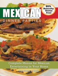 Mexican Dinner Parties (ISBN: 9781988901022)