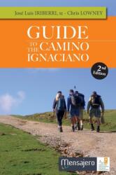 Guide to the Camino Ignaciano (ISBN: 9781944418731)