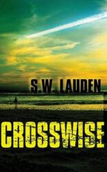 Crosswise (ISBN: 9781943402205)