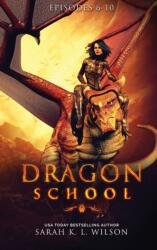 Dragon School (ISBN: 9780987850218)