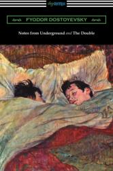 Notes from Underground and The Double (ISBN: 9781420957778)