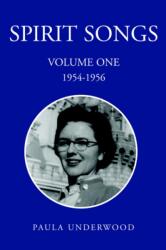 Spirit Songs Volume One (ISBN: 9781413440751)
