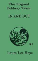 Bobbsey Twins In and Out (ISBN: 9781515430179)