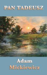 Pan Tadeusz (ISBN: 9781515430421)