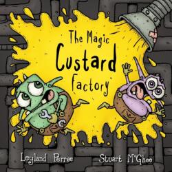 The Magic Custard Factory (ISBN: 9780993291586)