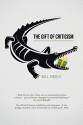 Gift of Criticism (ISBN: 9781512791396)