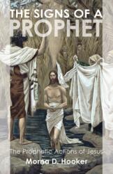Signs of a Prophet (ISBN: 9781608994137)