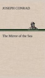 Mirror of the Sea (ISBN: 9783849161576)