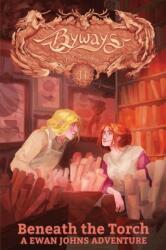Beneath the Torch (ISBN: 9781631230455)