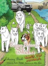 Puppy Princess Sheba Goes to Africa (ISBN: 9780998461021)