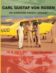 Carl Gustaf von Rosen (ISBN: 9789175693484)