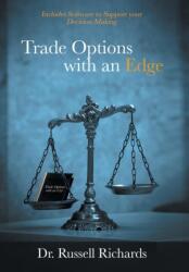 Trade Options with an Edge (ISBN: 9781524538194)