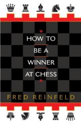 How to be a Winner at Chess (ISBN: 9780449912065)