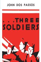 Three Soldiers (ISBN: 9781773238203)